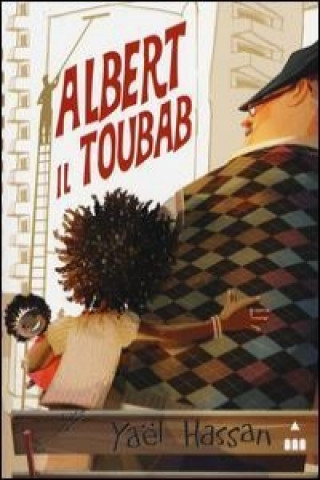 Könyv Albert il toubab Yaël Hassan