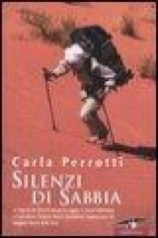 Книга Silenzi di sabbia Carla Perrotti