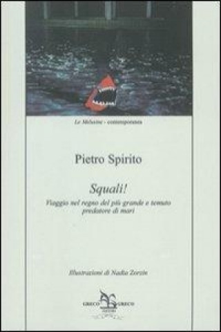 Kniha Squali! Manuali Pietro Spirito
