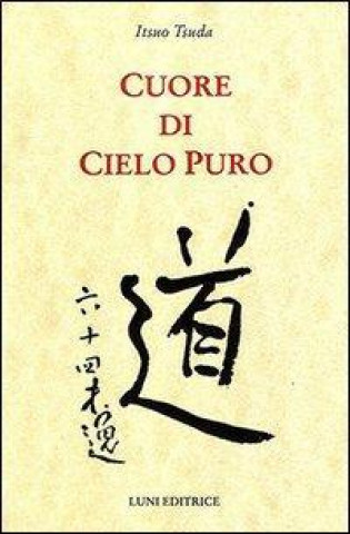Kniha Cuore di cielo puro Itsuo Tsuda