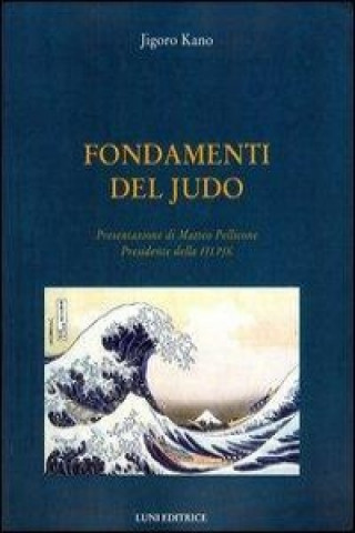 Kniha Fondamenti del judo Jigoro Kano