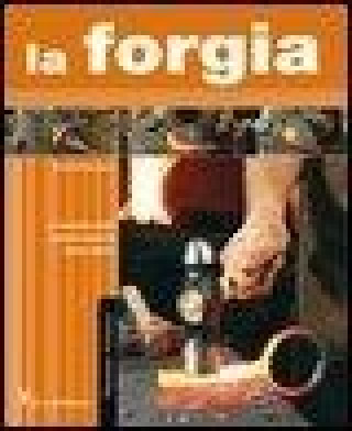 Knjiga La forgia José A. Ares
