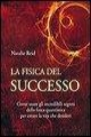 Knjiga La fisica del successo Natalie Reid