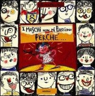 Buch I maschi non mi piacciono perché... Vittoria Facchini