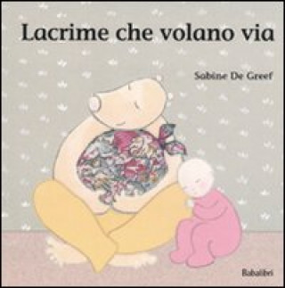 Carte Lacrime che volano via Sabine De Greef