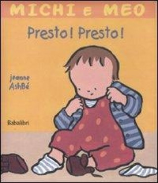 Kniha Presto! Presto! Jeanne Ashbé