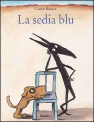 Knjiga La sedia blu Claude Boujon
