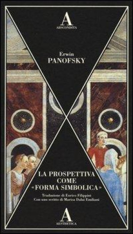 Knjiga La prospettiva come «forma simbolica» Erwin Panofsky