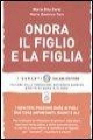 Libro Onora il figlio e la figlia M. Rita Parsi