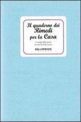 Könyv Il quaderno dei rimedi per la casa. I consigli della nonna Paola Fantin