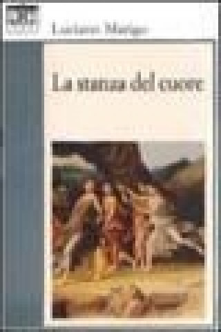 Knjiga La stanza del cuore Luciano Marigo