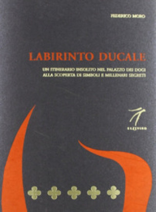 Carte Labirinto ducale Federico Moro