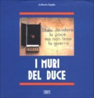 Knjiga I muri del duce Ariberto Segala