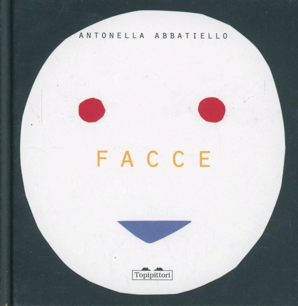 Könyv Facce Antonella Abbatiello
