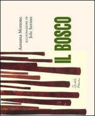 Buch Il bosco Assunta Morrone