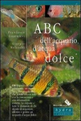 Carte ABC dell'acquario d'acqua dolce Francesco Guarnieri