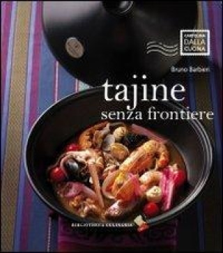 Книга Tajine senza frontiere Bruno Barbieri