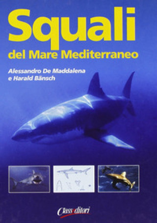 Kniha Squali del Mar Mediterraneo Harald Bänsch