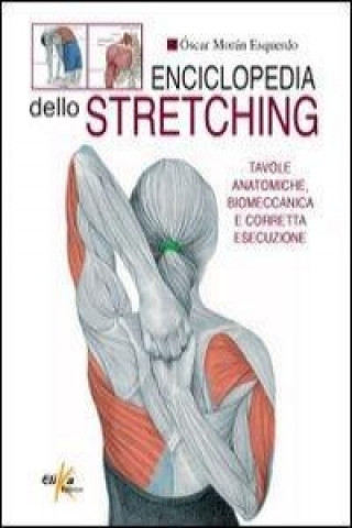 Kniha Enciclopedia dello stretching Óscar M. Esquerdo