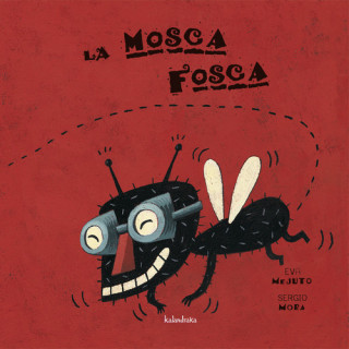 Könyv La casa de la mosca Fosca EVA MEJUTO