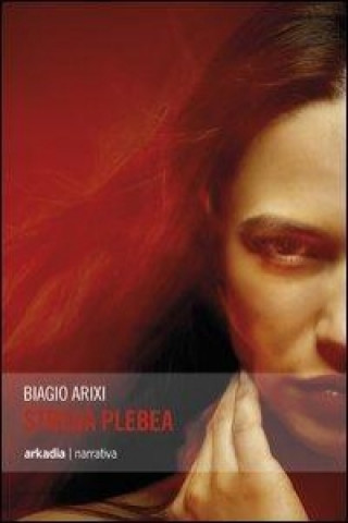 Knjiga Strega plebea Biagio Arixi