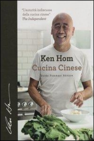 Kniha Cucina cinese Ken Hom