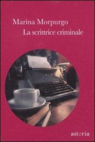 Könyv La scrittrice criminale Marina Morpurgo