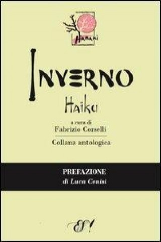 Könyv Inverno Haiku. Ediz. multilingue F. Corselli