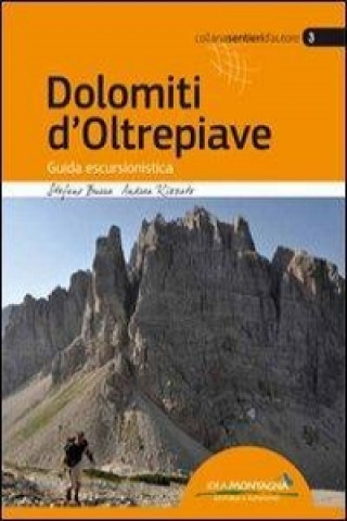 Kniha Dolomiti d'Oltrepiave Stefano Burra