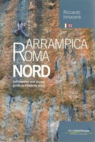 Kniha Arrampica Roma Nord Riccardo Innocenti