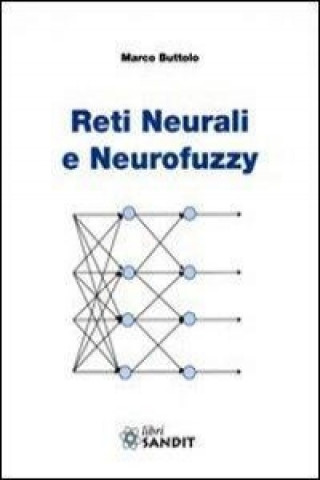 Kniha Reti neurali e neurofuzzy Marco Buttolo