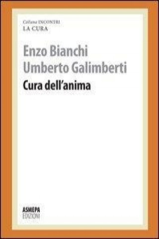 Książka Cura dell'anima Enzo Bianchi