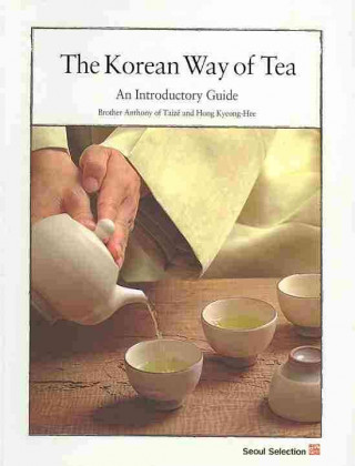 Könyv Korean Way of Tea of Taize Anthony