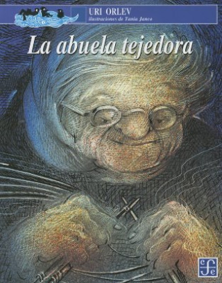Kniha La Abuela Tejedora Uri Orlev