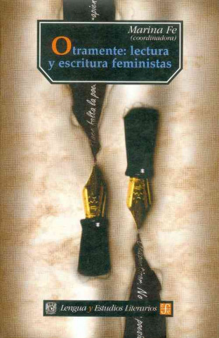 Kniha Otramente: Lectura y Escritura Feminista Marina Fe