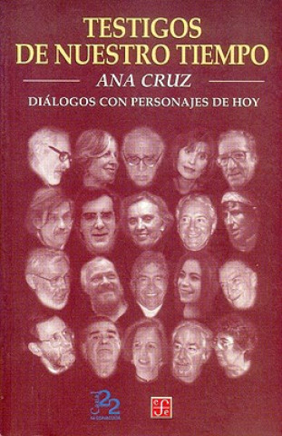 Buch Testigos de Nuestro Tiempo. Dialogos Con Personajes de Hoy Mar-A Teresa Zubiaurre