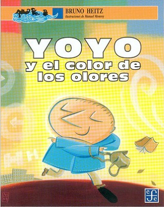 Kniha Yoyo y El Color de Los Olores Bruno Heitz