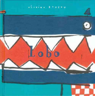 Knjiga Lobo OLIVIER DOUZOU
