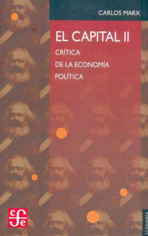 Könyv El capital (Volumen II). Crítica de la economía política 