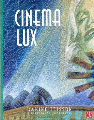 Kniha Cinema Lux Janine Teisson
