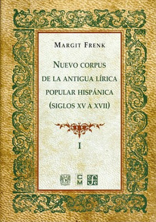 Book Nuevo Corpus de La Lirica Popular Hispanica Margit Frenk