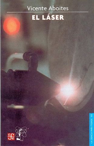 Knjiga EL LASER ABOITES