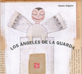 Boek Los ángeles de la guarda GRIGOROV