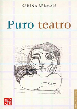 Книга Puro Teatro Sabina Berman