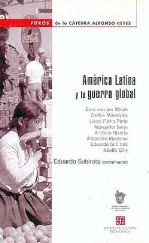 Kniha America Latina y la Guerra Global Erna Von Der Walde