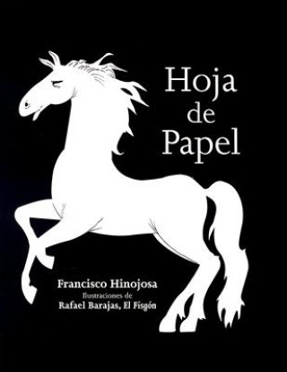 Книга Hoja de Papel Francisco Hinojosa