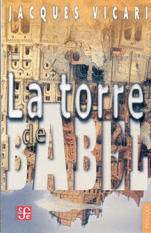 Könyv La Torre de Babel 