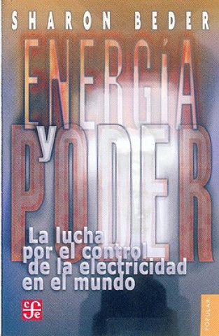 Knjiga Energia y Poder Sharon Beder
