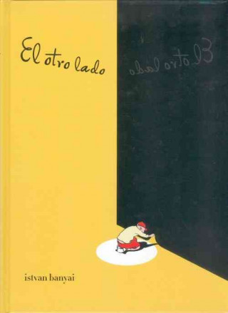 Книга El Otro Lado Istvan Banyai