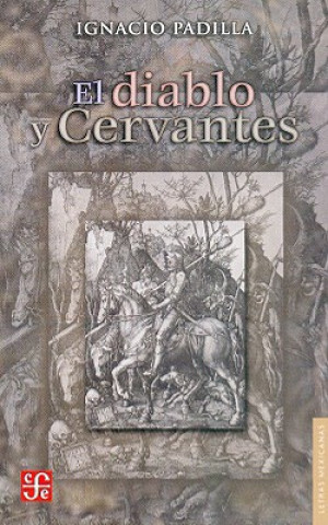 Książka El Diablo y Cervantes Julin Meza